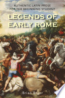 Legends Of Early Rome Brian Beyer