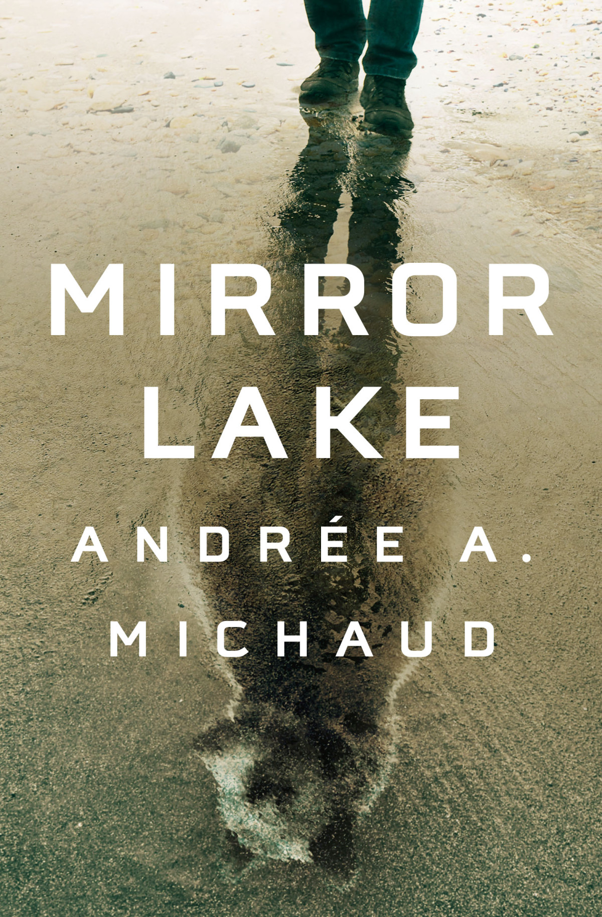 Mirror Lake Andre A Michaud