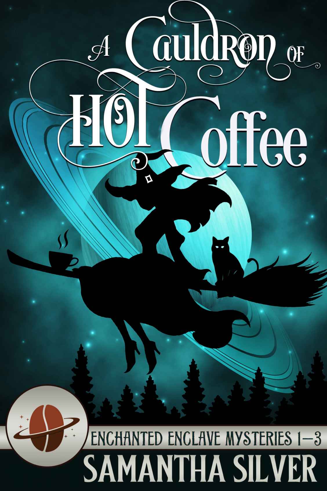 A Cauldron Of Hot Coffee Enchanted Enclave Cozy Mystery Box Set Books 13 Kindle Samantha Silver Et El
