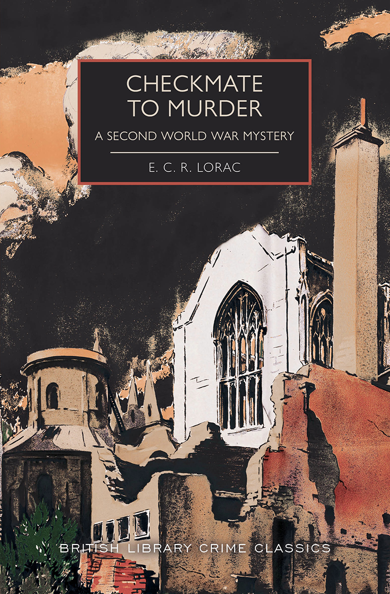 Checkmate To Murder A Second World War Mystery Ecr Lorac
