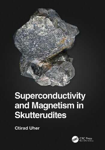 Superconductivity And Magnetism In Skutterudites Ctirad Uher