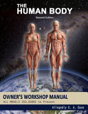 The Human Body Owners Workshop Manual Dave Allegedly K A