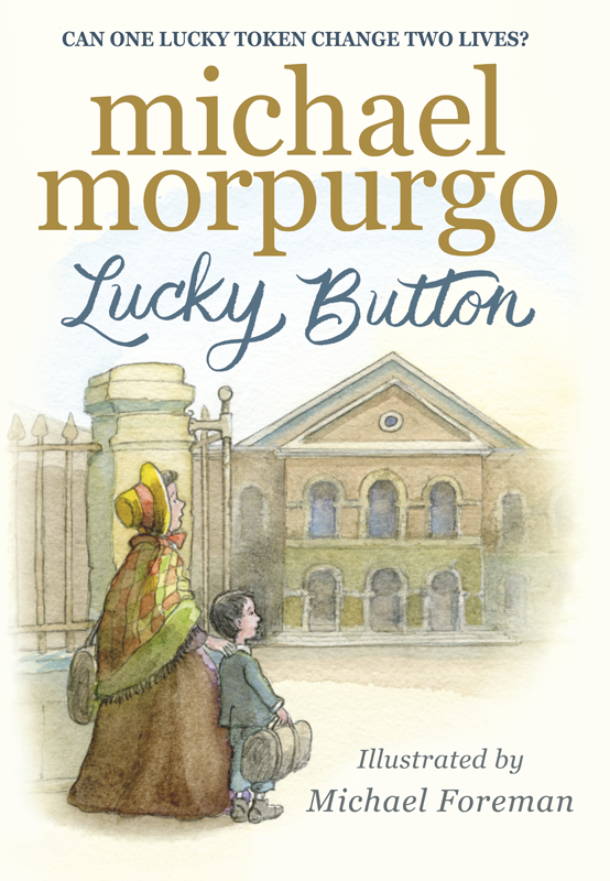 Lucky Button Michael Morpurgo