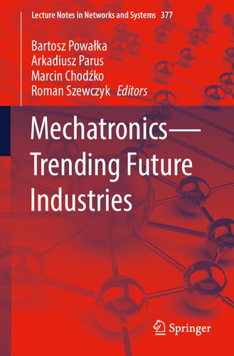 Mechatronicstrending Future Industries Bartosz Powaka Arkadiusz Parus