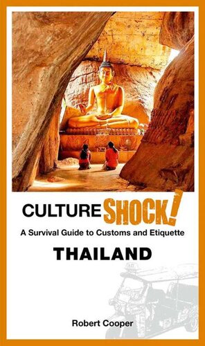 Cultureshock Thailand A Survival Guide To Customs And Etiquette New Dr Robert Cooper