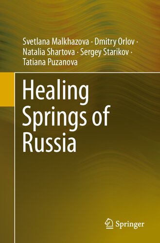 Healing Springs Of Russia Svetlana Malkhazova Dmitry Orlov Natalia Shartova