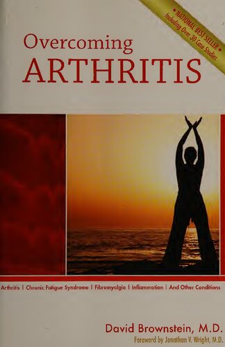 Overcoming Arthritis Chronic Fatigue Syndrome Fibromyalgia Inflammation David Brownstein Md