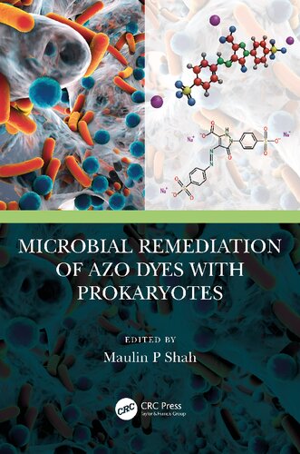 Microbial Remediation Of Azo Dyes With Prokaryotes Maulin P Shah