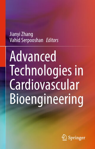 Advanced Technologies In Cardiovascular Bioengineering Jianyi Zhang