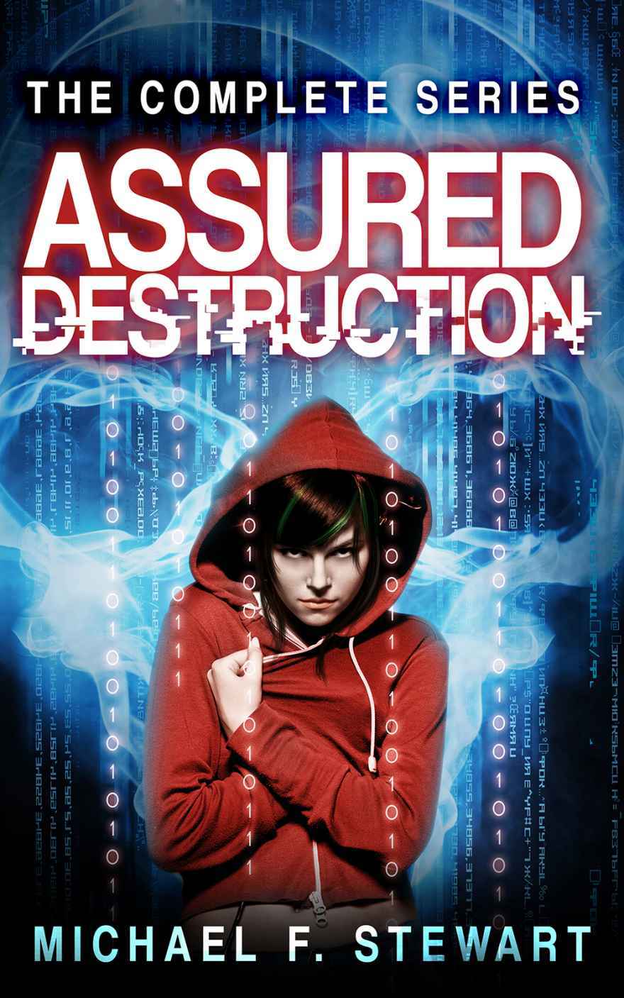 Assured Destruction The Complete Series Michael F Stewart