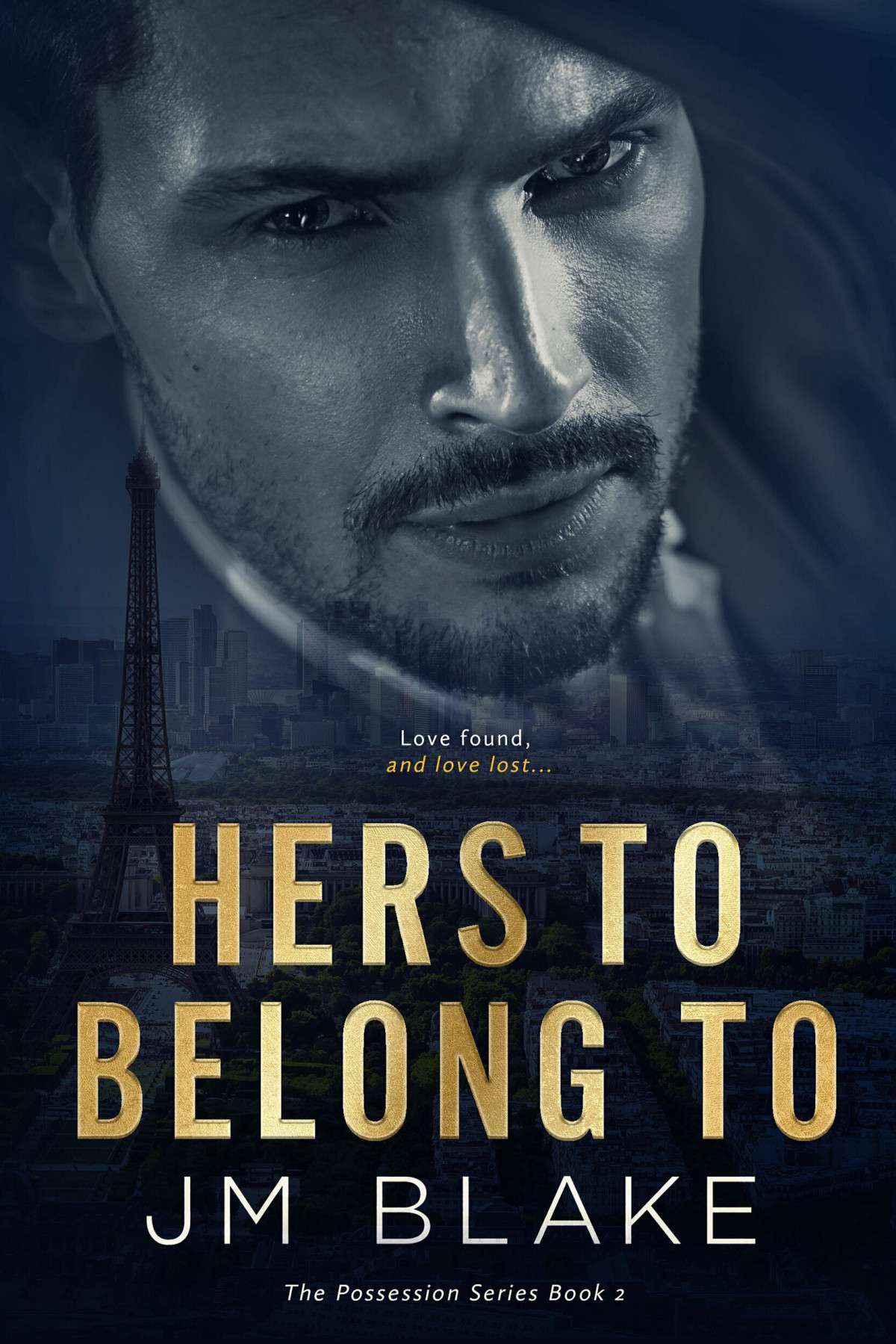 Hers To Belong To The Possession Series Book 2 Jm Blake