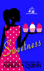 Sweetness Pine Ridge Book 1 Ashley A Quinn