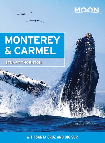 Moon Monterey Carmel 7th Edition Stuart Thornton