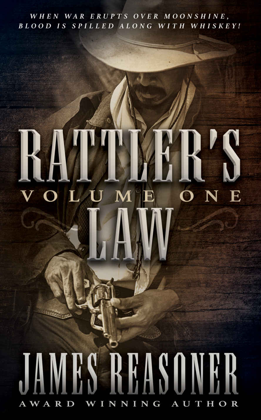 Rattlers Law 01 Volume One James Reasoner