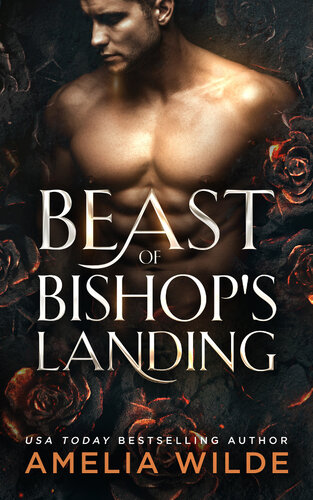 Beast Of Bishops Landing Amelia Wilde