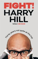Fight Thirty Years Not Quite At The Top Harry Hill