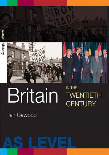 Britain In The Twentieth Century 1st Edition Ian Cawood