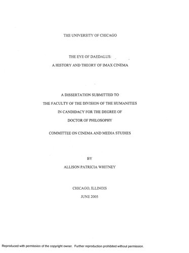 Dissertation The Eye Of Daedalus A History And Theory Of Imax Cinema Allison Patricia Whitney