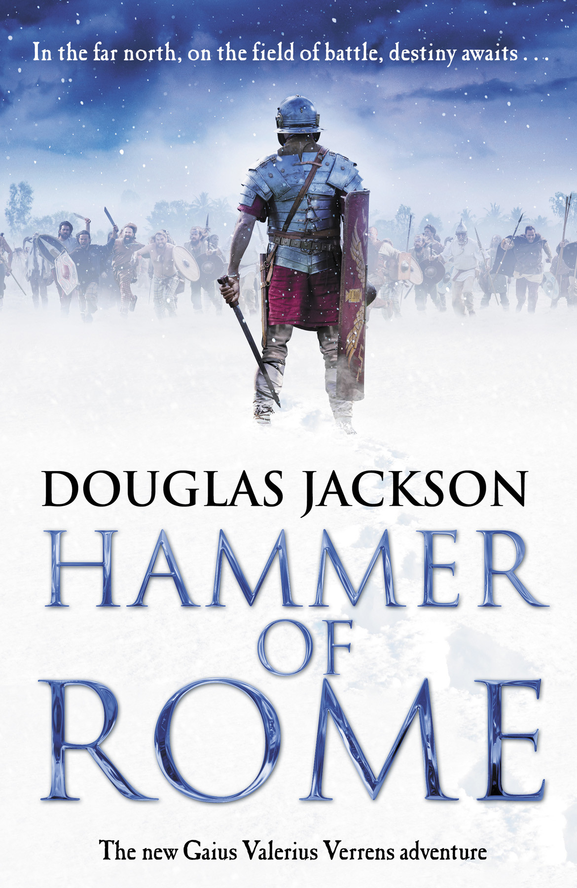 Hammer Of Rome Douglas Jackson