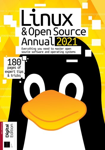 Linux Open Source Annual 2021 Everything You Need To Master Open Source Software And Operating Systems Digital Linux Open Source Annual