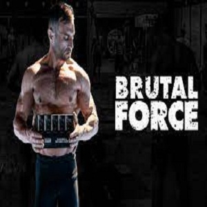 Brutal Force Build Muscle Get Shredded Cut Fat Agniajay