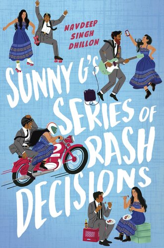 Sunny Gs Series Of Rash Decisions Navdeep Singh Dhillon