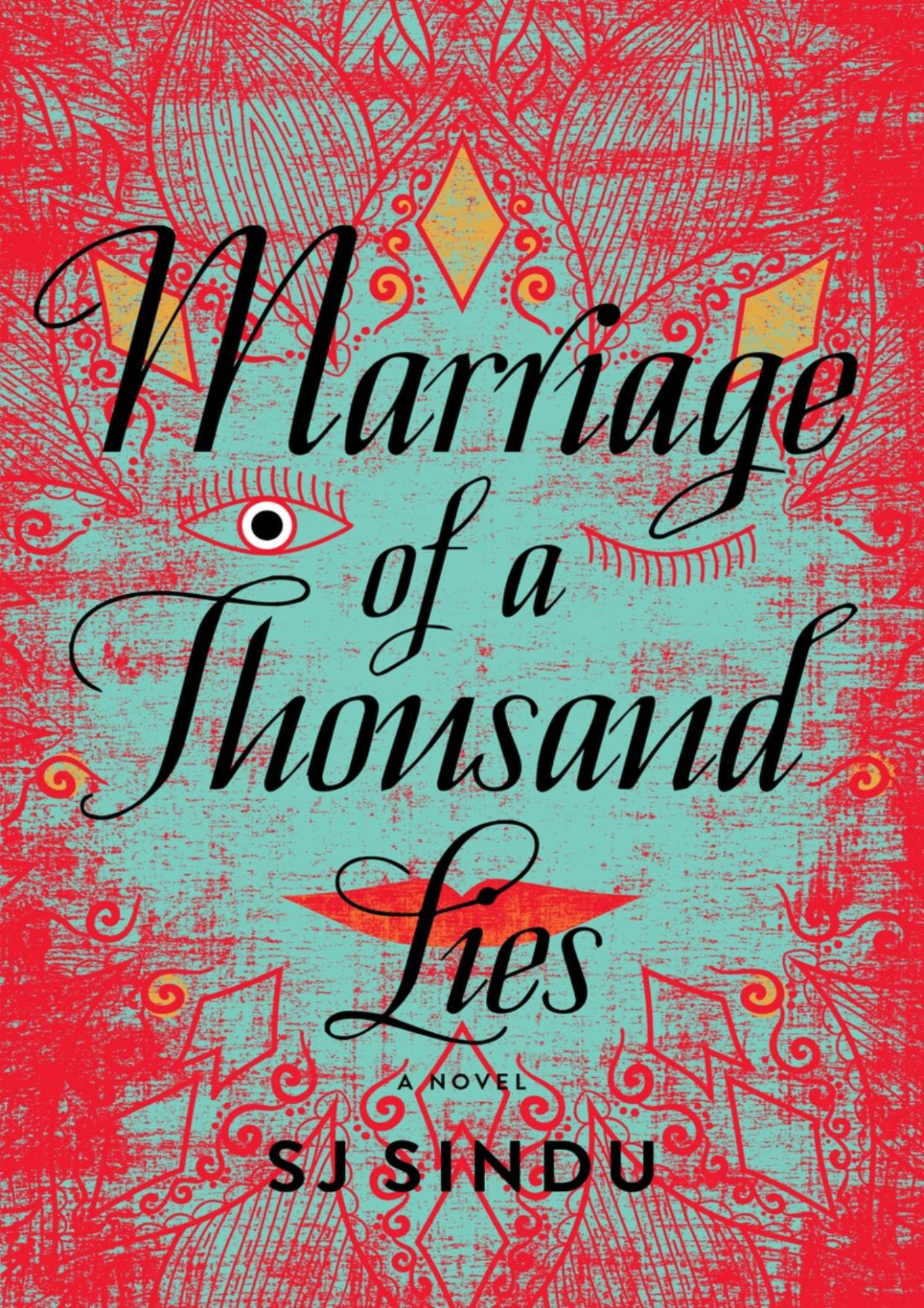 Marriage Of A Thousand Lies Sj Sindu