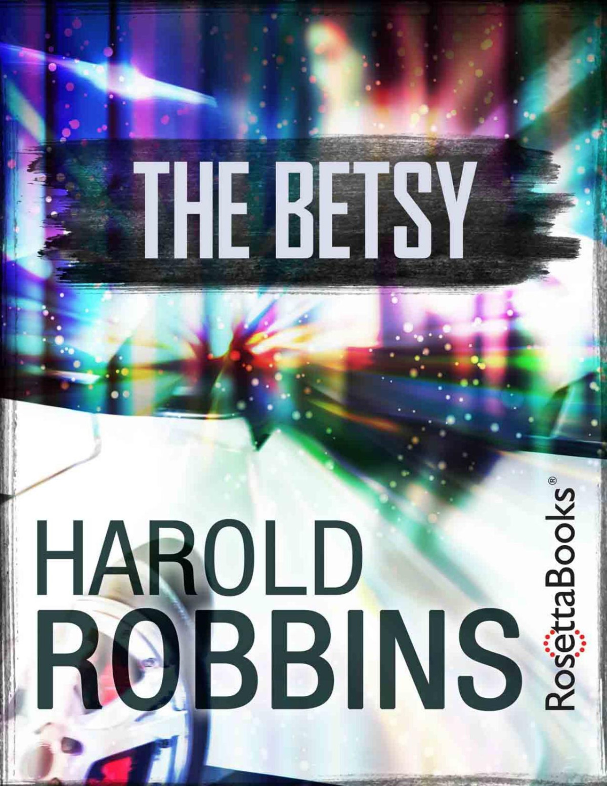 The Betsy Harold Robbins