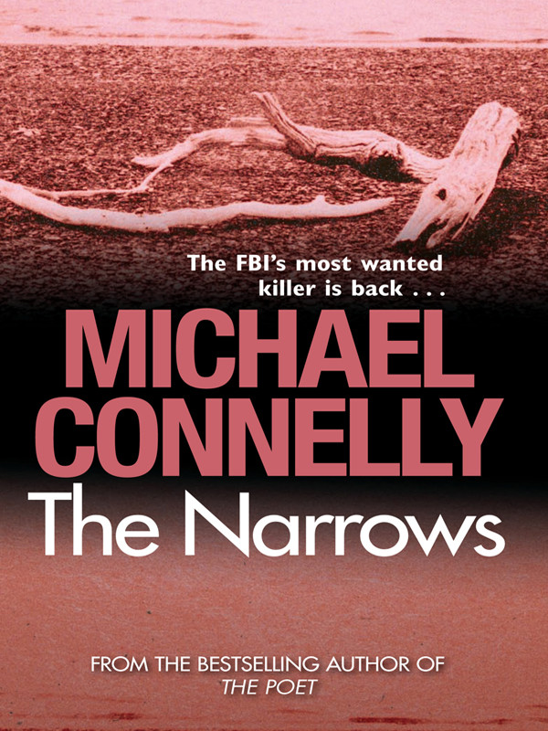 The Narrows Harry Bosch 10 Harry Bosch Universe 14 Michael Connelly
