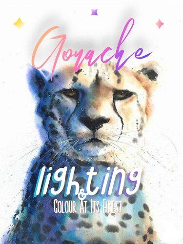 Gouache Lighting Colour At Its Finest Markle Publishing