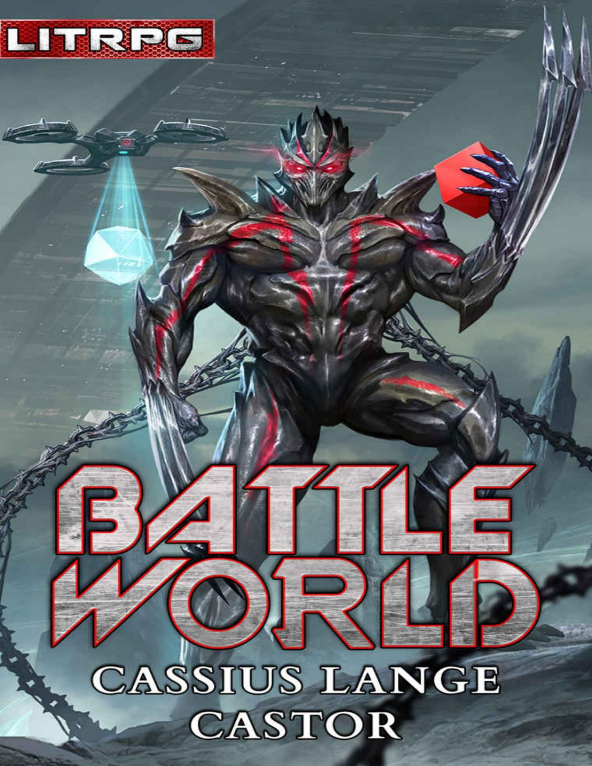 Battle World A Litrpg Series 1st Edition Cassius Lange Castor