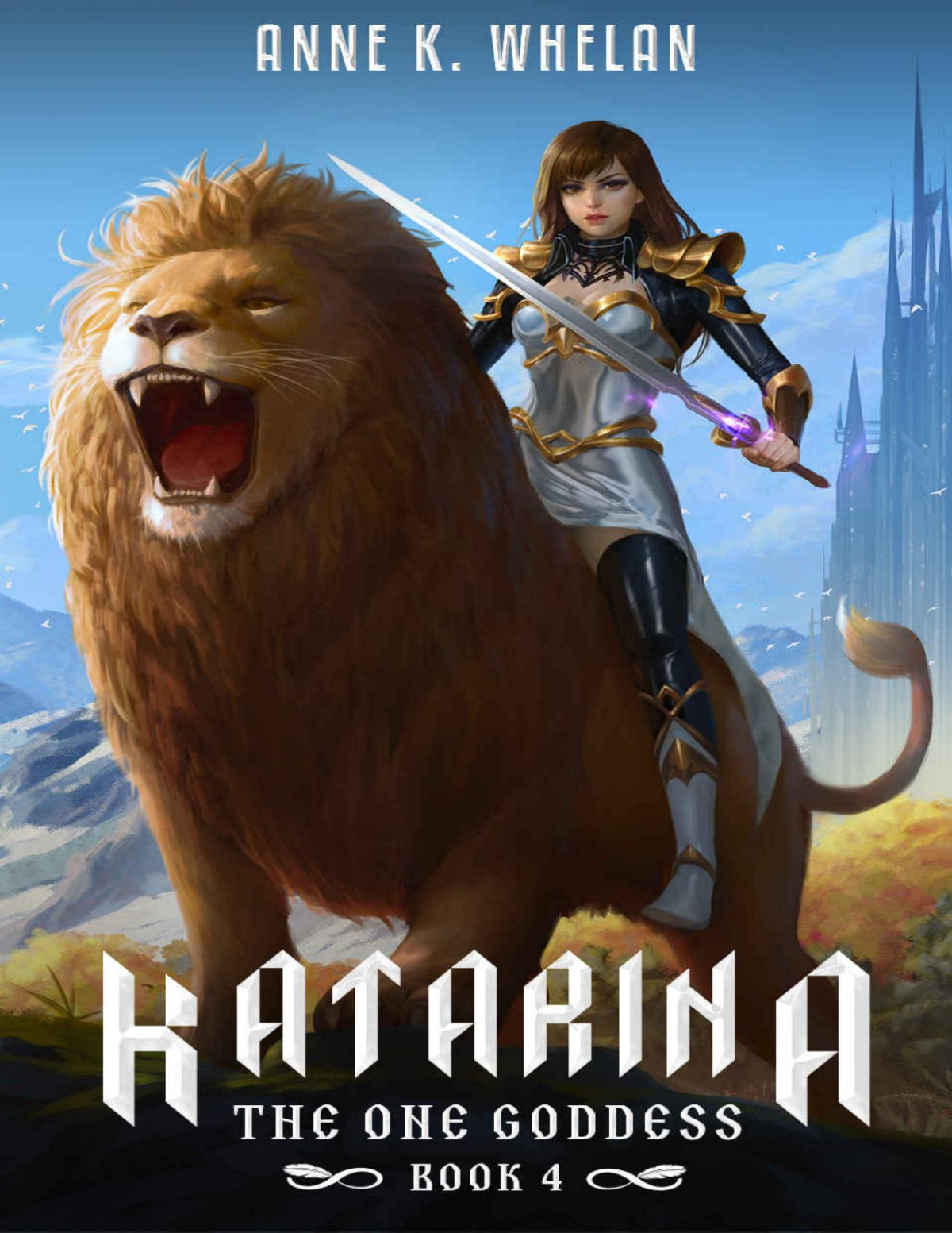 Katarina The One Goddess Series Bk Iv Anne K Whelan