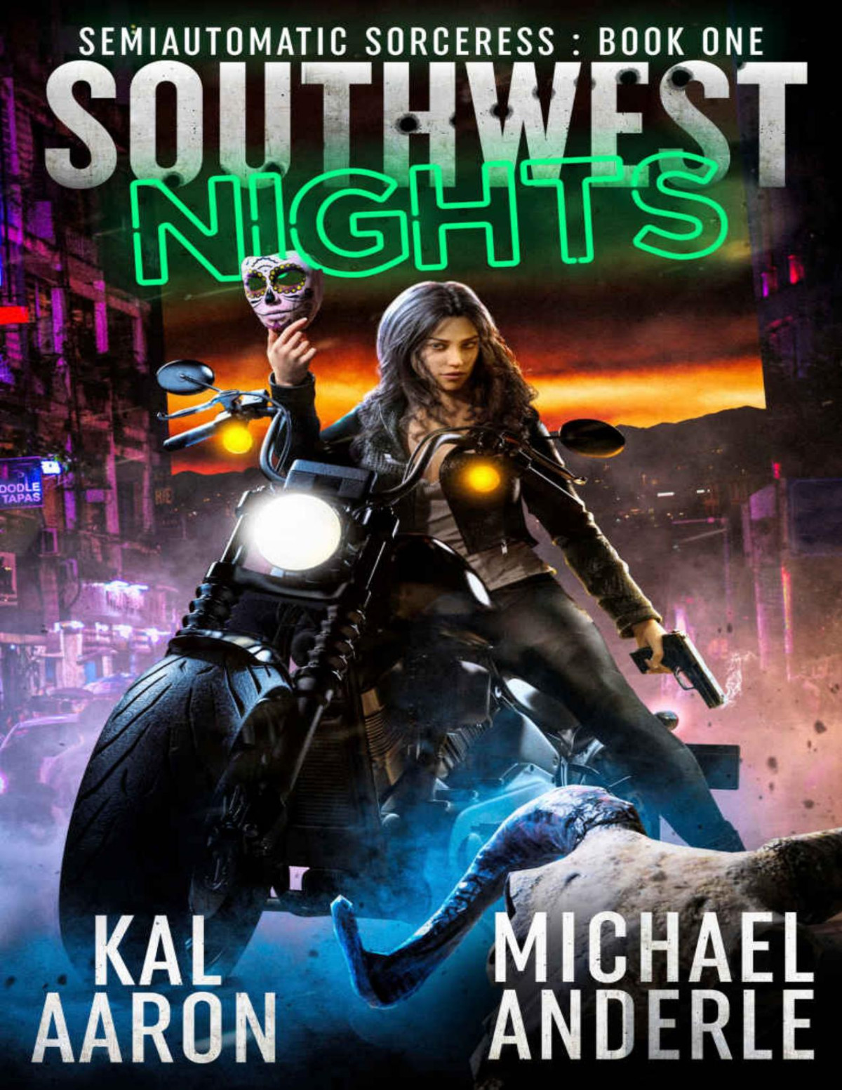 Southwest Nights Semiautomatic Sorceress Book 1 Kal Aaron Michael Anderle