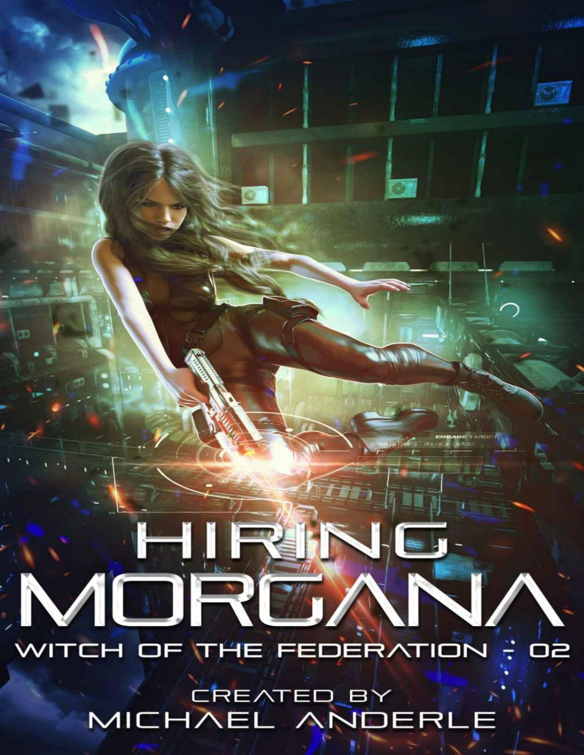 Hiring Morgana Witch Of The Federation Book 2 Michael Anderle