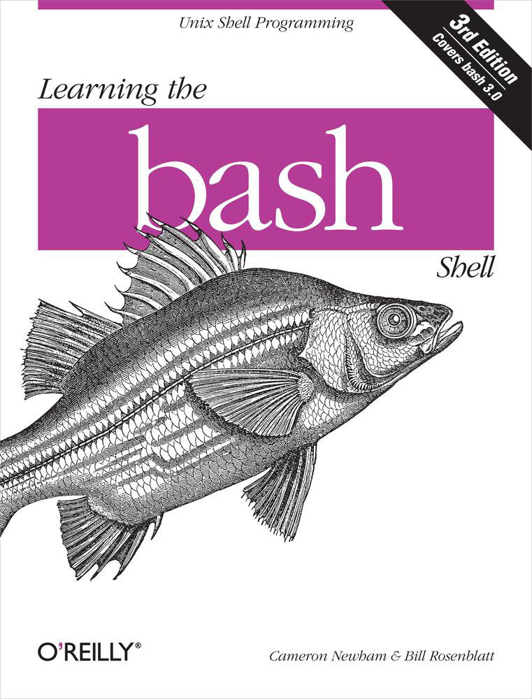 Learning The Bash Shell 3rd Edition Cameron Newham