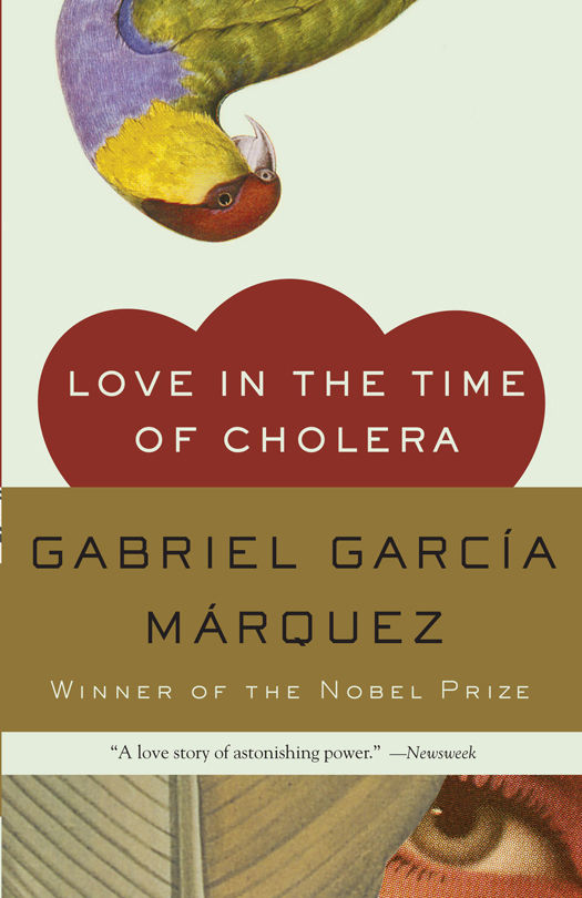Love In The Time Of Cholera Vintage International Gabriel Garca Mrquez