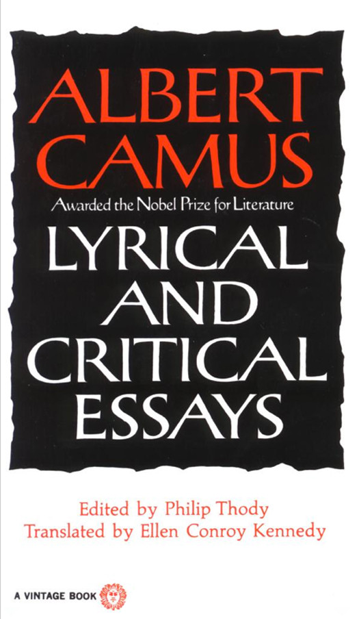 Lyrical And Critical Essays Albert Camus