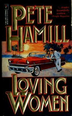 Loving Women Pete Hamill