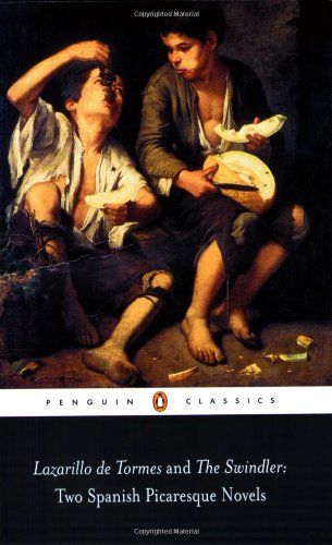 Lazarillo De Tormes And The Swindler Anonymous