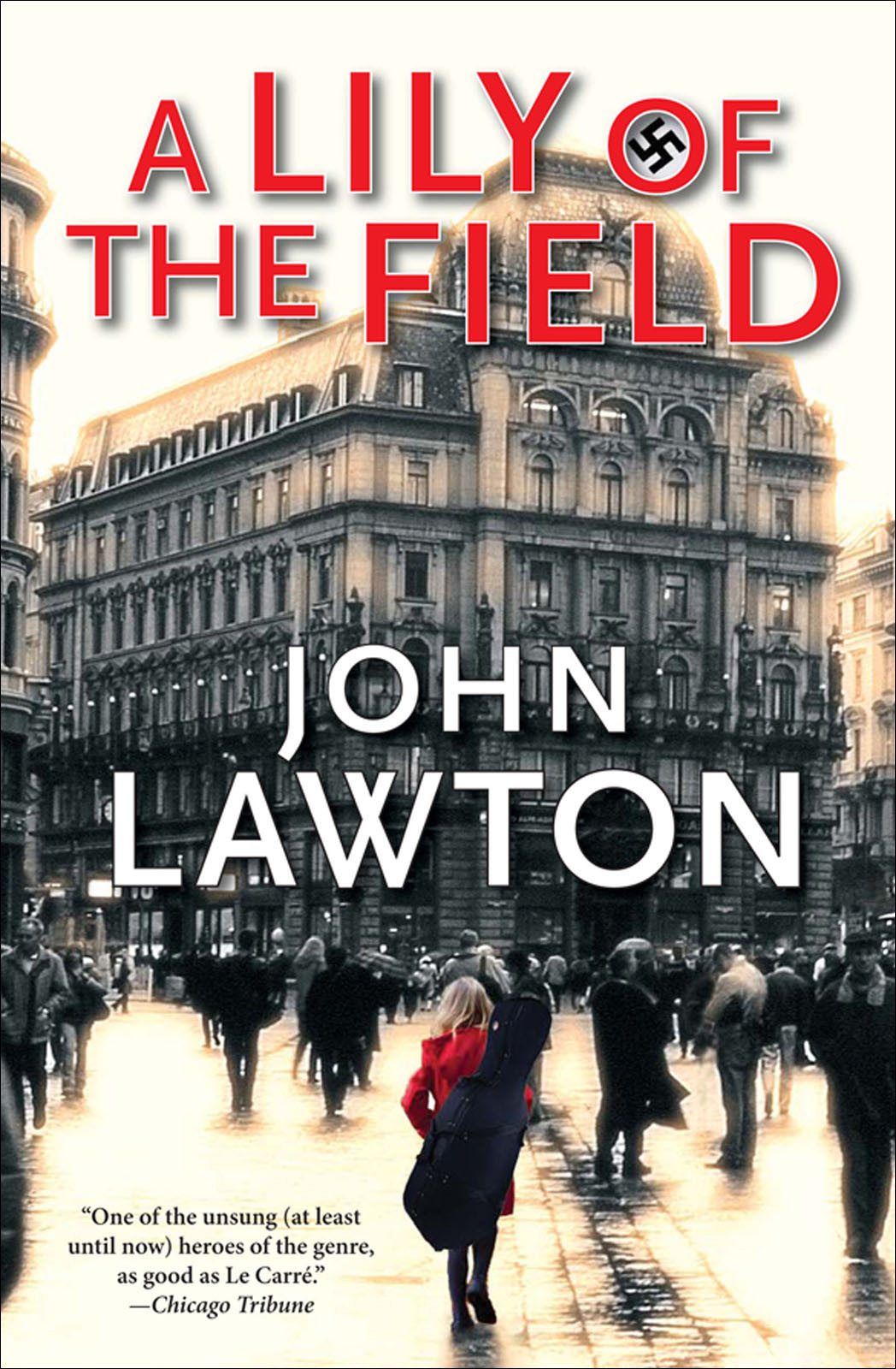 A Lily Of The Field John Lawton