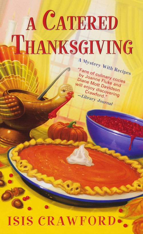 A Catered Thanksgiving Isis Crawford