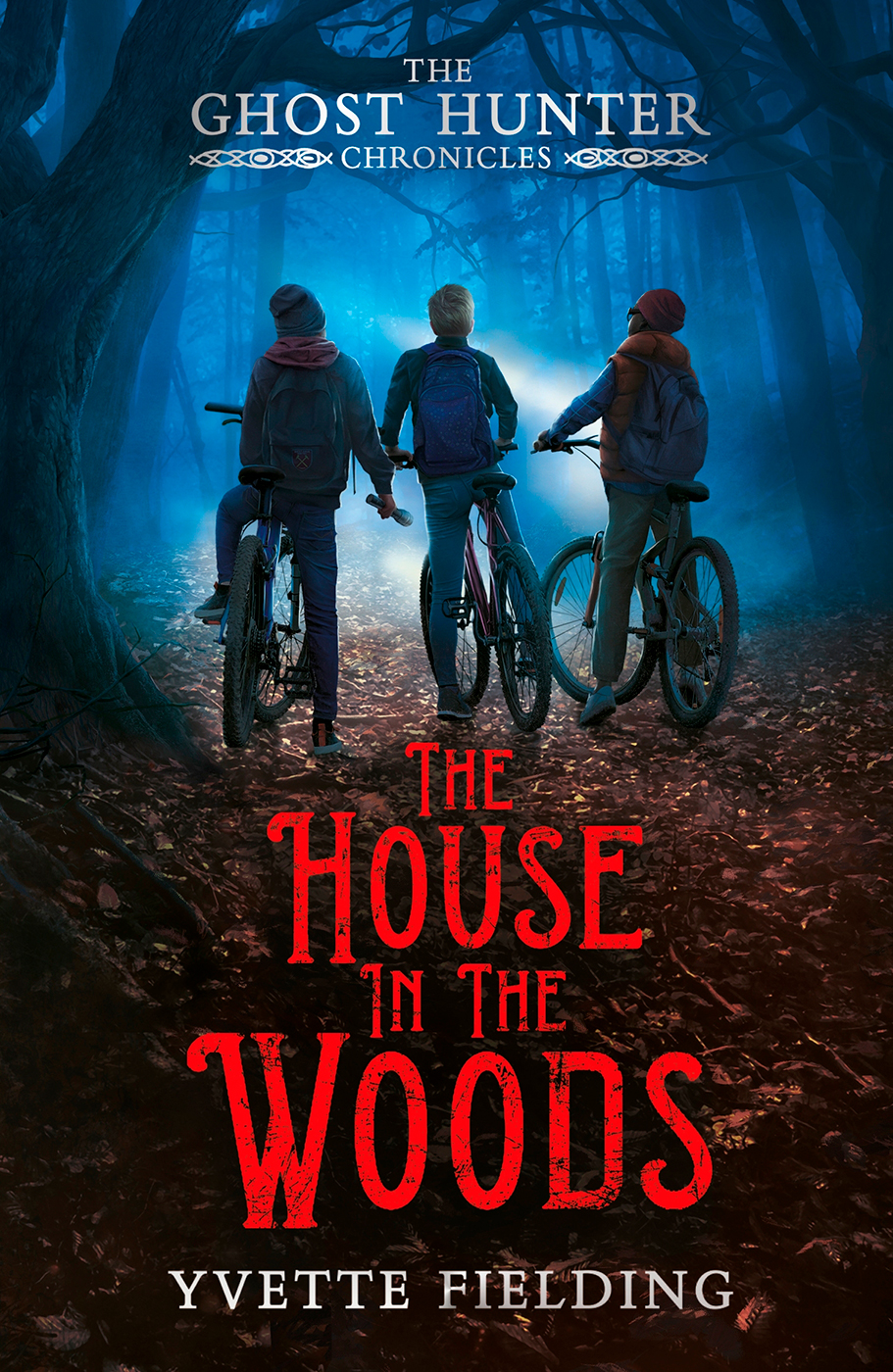 The House In The Woods Yvette Fielding
