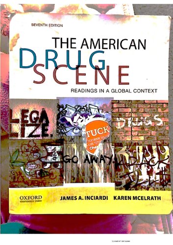 The American Drug Scene Readings In A Global Context 7th Edition James A Inciardi