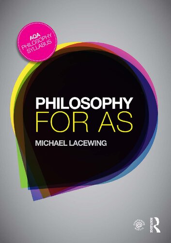 Philosophy For As Epistemology And Philosophy Of Religion 1st Edition Michael Lacewing