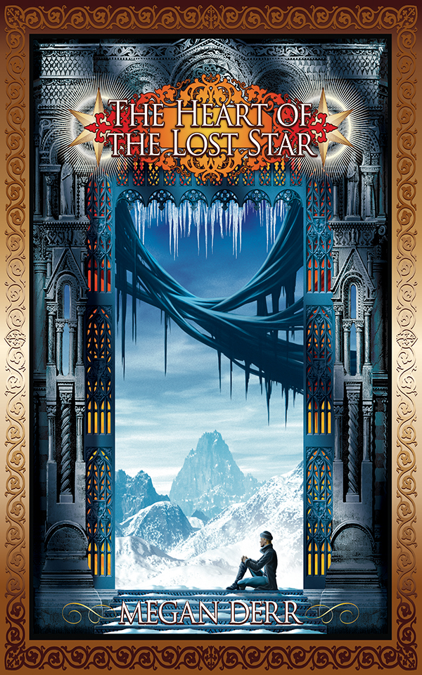The Heart Of The Lost Star Megan Derr
