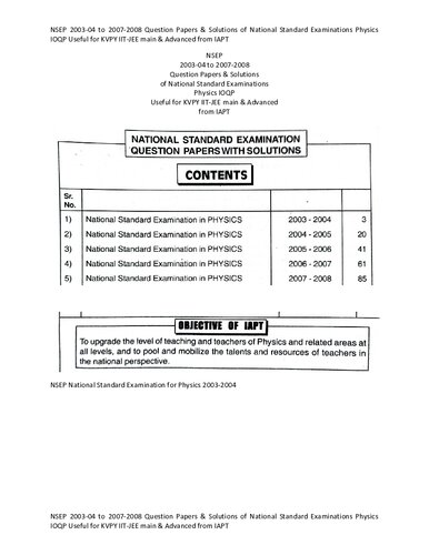 Nsep 200304 To 20072008 Question Papers Solutions Of National Standard Examinations Physics Ioqp Useful For Kvpy Iitjee Main Advanced Iapt Physics Teachers