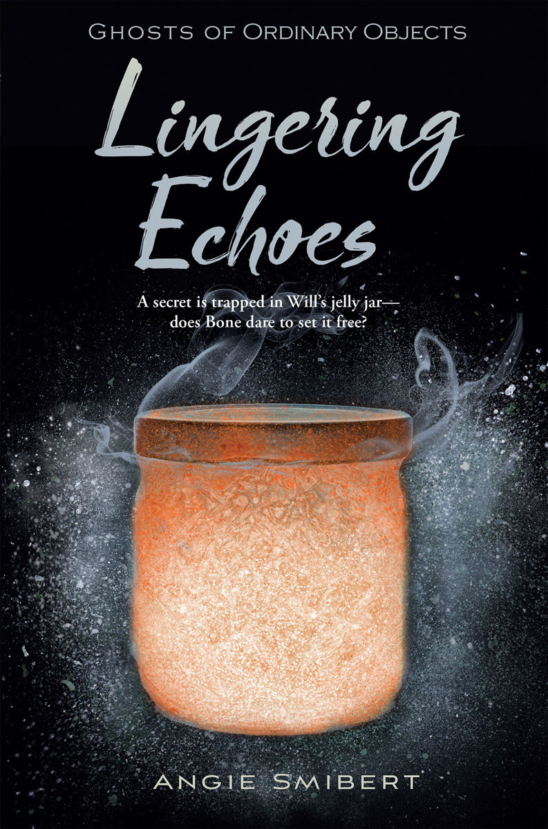 Lingering Echoes Angie Smibert