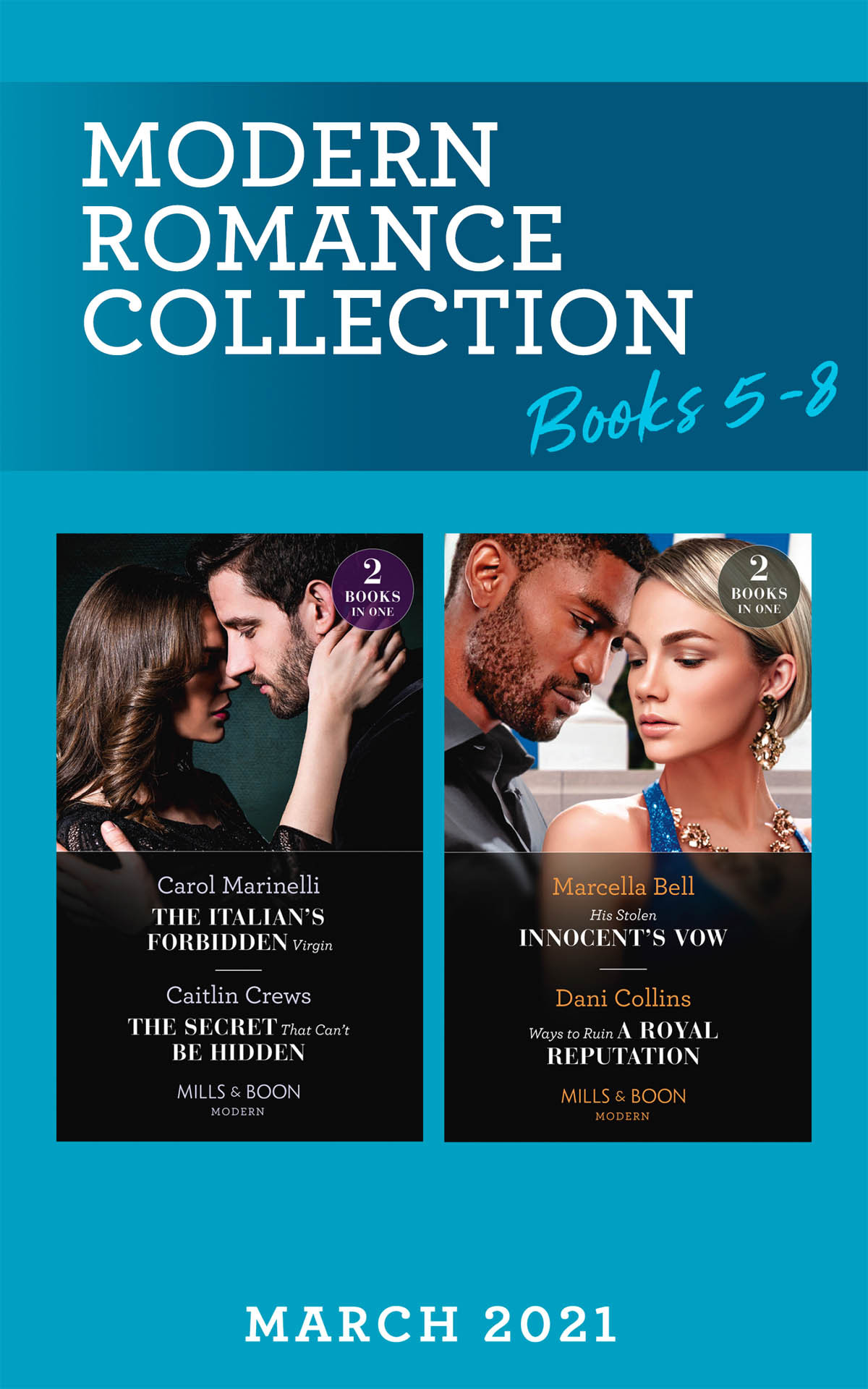 Modern Romance March 2021 Book 58 Carol Marinelli Caitlin Crews Marcella Bell Dani Collins