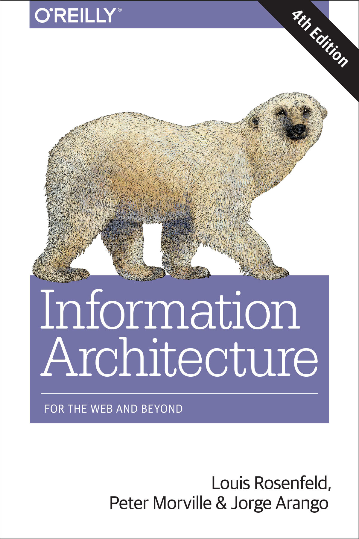 Information Architecture Louis Rosenfeld