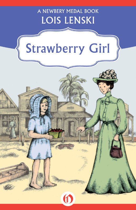Strawberry Girl Lois Lenski